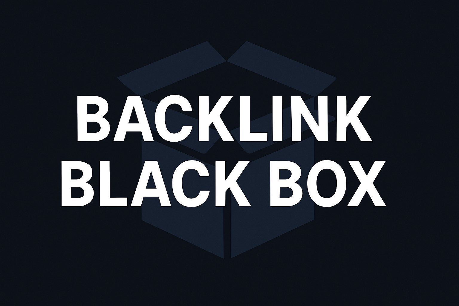 Backlink Black Box